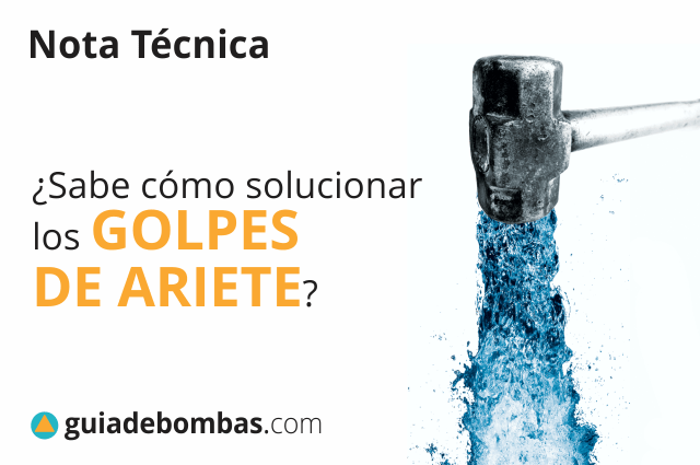 Cómo solucionar el <br>GOLPE DE ARIETE