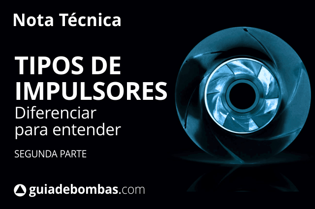 Tipos de impulsores 2° Parte<br> Diferenciar para entender