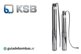 UPACHROME 3” y 4” KSB <br>Electrobombas sumergibles de pozo profundo