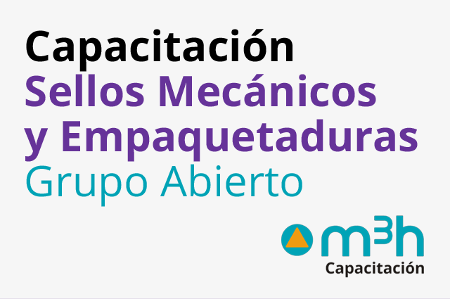 Capacitación: Sellos Mecánicos y Empaquetaduras
